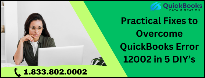 QuickBooks Error 12002 in 5 DIY’s