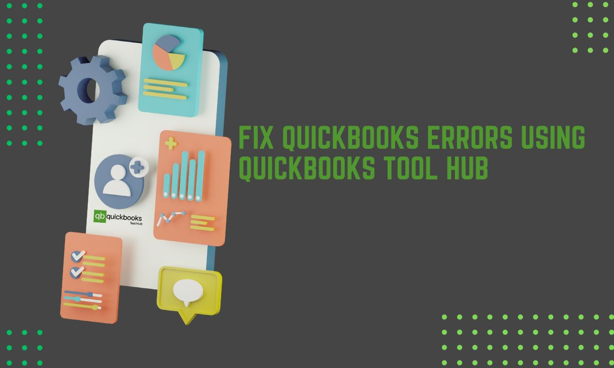 QuickBooks Tool Hub