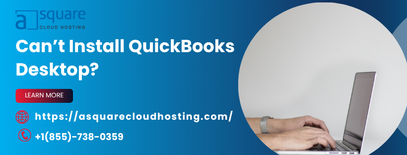 Cant-Install-QuickBooks-Desktop