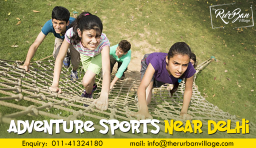 Best Places to Enjoy Adventure Activities Near Delhi-TheRurBanVillage